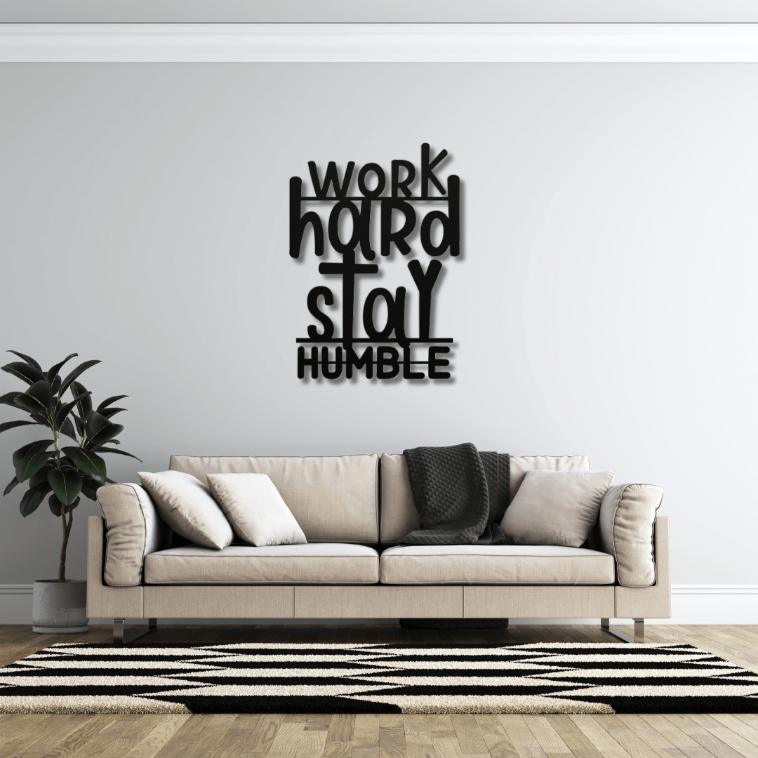 Wall Art Black / 12 Inch Work Hard Stay Humble Word Art