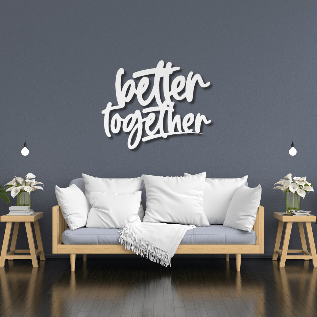 Wall Art White / 12 Inch Better Together Metal Word Art